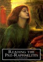 Reading the Pre-Raphaelites /