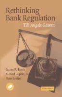 Rethinking bank regulation : till angels govern /