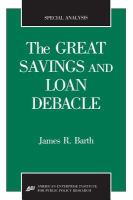 The great savings and loan debacle /