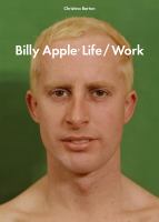 Billy Apple : life/work /
