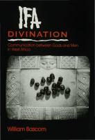 Ifa Divination Communication between Gods and Men in West Africa /