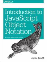 Introduction to JavaScript object notation : a to-the-point guide to JSON /