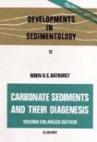 Carbonate sediments and their diagenesis /