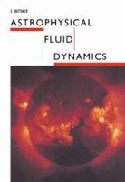 Astrophysical fluid dynamics /