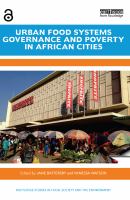 Urban food systems governance and poverty in African cities /