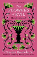 The flowers of evil = (Les fleurs du mal) /