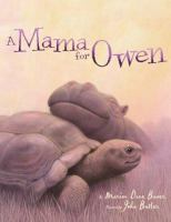 A mama for Owen /