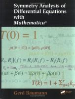 Symmetry analysis of differential equations with Mathematica /