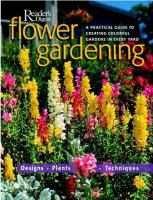 Flower gardening : a practical guide to creating colorful gardens in every yard /