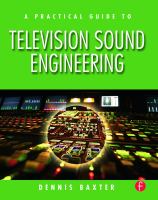 A practical guide to television sound engineering /