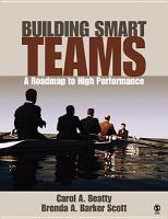 Building smart teams : roadmap to high performance /