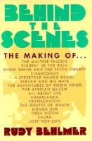 Behind the scenes : the making of-- /