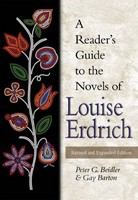 A reader's guide to the novels of Louise Erdrich /