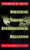 Political theory and international relations /