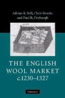 The English wool market, c. 1230-1327 /