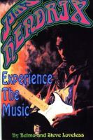 Jimi Hendrix : experience the music /