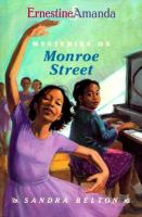 Ernestine & Amanda, mysteries on Monroe Street /