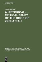 A historical-critical study of the book of Zephaniah /