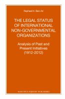 The legal status of international non-governmental organizations analysis of past and present initiatives /