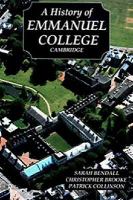 A history of Emmanuel College, Cambridge /