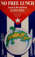 No free lunch : food & revolution in Cuba today /