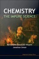 Chemistry : the impure science /