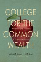 College for the Commonwealth : a case for higher education in American democracy /