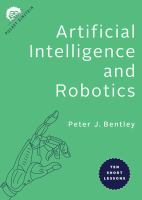 Artificial intelligence and robotics : Ten Short Lessons /