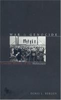 War & genocide : a concise history of the Holocaust /