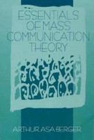 Essentials of mass communication theory /
