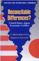 Reconcilable differences? : United States-Japan economic conflict /