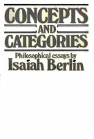 Concepts and categories : philosophical essays /