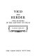 Vico and Herder : two studies in the history of ideas /