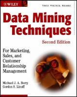 Data mining techniques for marketing, sales, and customer relationship management /