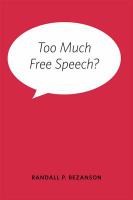 Too much free speech? /