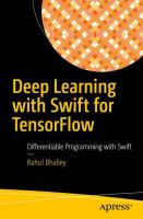 Deep learning with Swift for TensorFlow : differentiable programming with Swift /