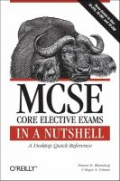 MCSE core elective exams in a nutshell /