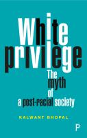 White privilege : the myth of a post-racial society /