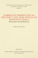Narrative perspective in the post-Civil War novels of Francisco Ayala, Muertes de perro and El fondo del vaso /