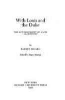 With Louis and the Duke : the autobiography of a jazz clarinetist /