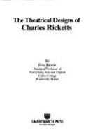 The theatrical designs of Charles Ricketts /