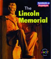 The Lincoln Memorial /