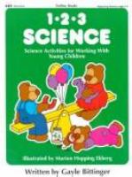 1-2-3 science : science activities for working with young children /