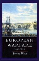 European warfare, 1660-1815 /