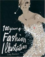 100 years of fashion illustration /