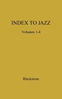 Index to jazz : jazz recordings, 1917-1944 /