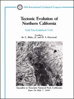 Tectonic evolution of northern California : Sausalito to Yosemite National Park, California, June 28-July 7, 1989 /