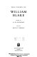 The poems of William Blake;