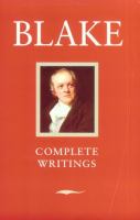 The complete writings of William Blake; with variant readings,