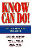 Know can do! : Put your know-how into action /